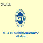 MHT CET 2025 16 April Shift 1 Question Paper